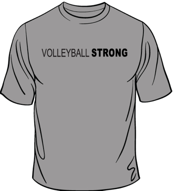 Volleyball Strong T-Shirt